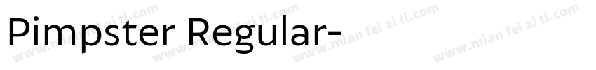 Pimpster Regular字体转换